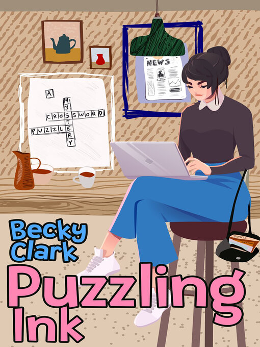 Title details for Puzzling Ink by Becky Clark - Available